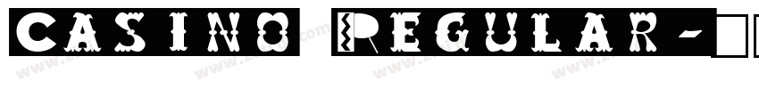 Casino Regular字体转换